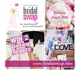 Win two tickets to The Original Bridal SWAP