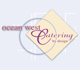 Ocean West Catering - Vancouver Wedding Catering